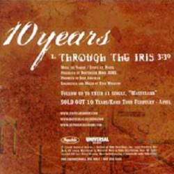 10 Years : Through the Iris